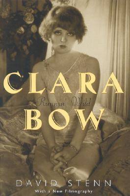 Clara Bow: Runnin' Wild