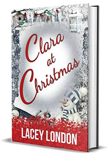 Clara at Christmas: The most hilarious, heartwarming festive read of 2020!