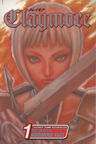 Claymore, Vol. 01: Silver-eyed Slayer