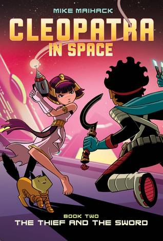 Cleopatra in Space, Book Two: The Thief and the Sword