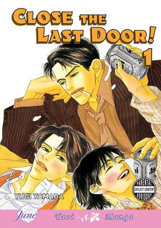 Close The Last Door, Volume 01