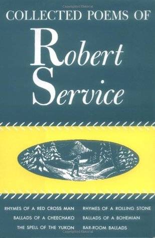 Collected Poems of Robert Service