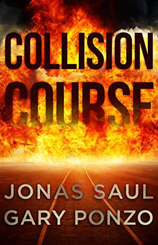 Collision Course: A Sarah Roberts/Nick Bracco Thriller