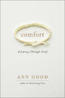 Comfort: A Journey Through Grief