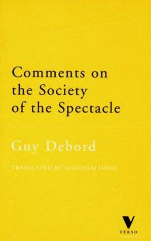 Comments on the Society of the Spectacle