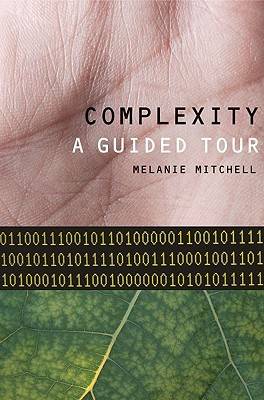 Complexity: A Guided Tour