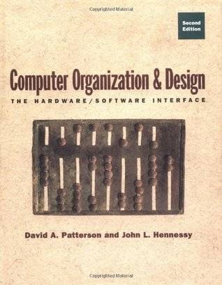 Computer Organization & Design: The Hardware/Software Interface