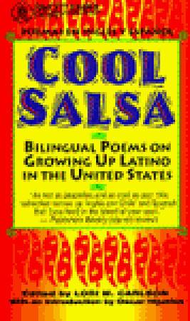 Cool Salsa: Bilingual Poems on Growing Up Hispanic in the United States