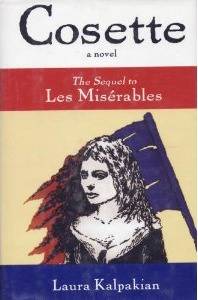 Cosette: The Sequel to Les Miserables