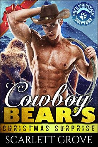 Cowboy Bear's Christmas Surprise (Bear Shifter Holiday Romance)