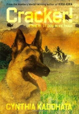 Cracker!: The Best Dog in Vietnam