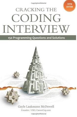 Cracking the Coding Interview: 150 Programming Questions and Solutions