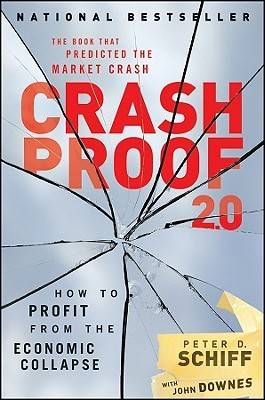 Crash Proof 2.0: How to Profit from the Economic Collapse