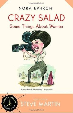 Crazy Salad: Some Things About Women (Modern Library Humor and Wit)