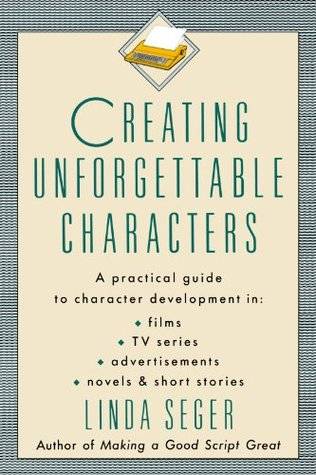 Creating Unforgettable Characters