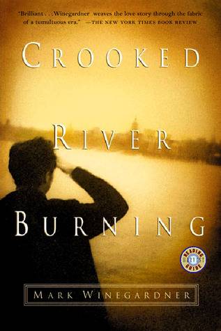 Crooked River Burning