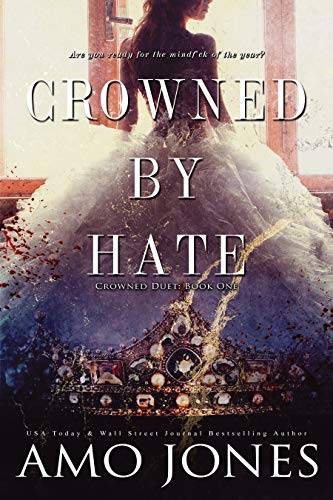 Crowned by Hate