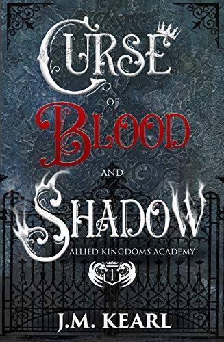 Curse of Blood and Shadow: Allied Kingdoms Academy 1