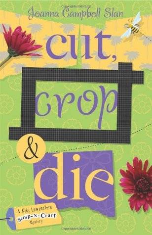 Cut, Crop & Die