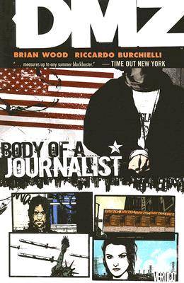 DMZ, Vol. 2: Body of a Journalist