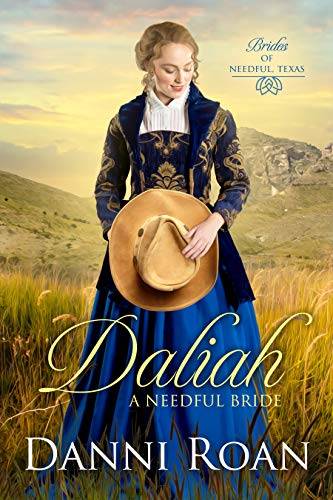 Daliah: A Needful Bride