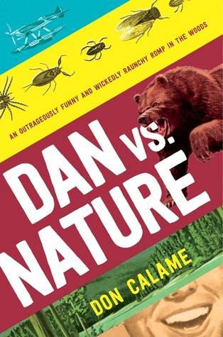 Dan vs. Nature