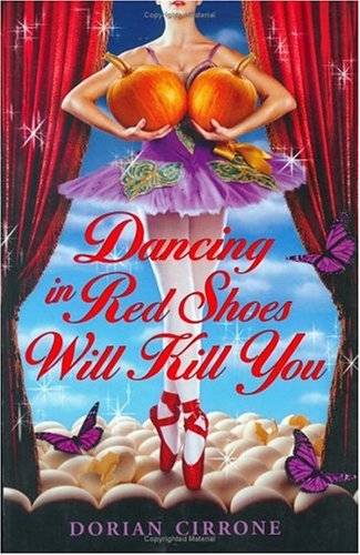 Dancing in Red Shoes Will Kill You