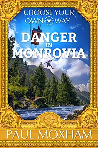 Danger in Monrovia (FREE MIDDLE GRADE MYSTERY ADVENTURE ACTION BOOK FOR KIDS AGES 7-15 CHILDREN)