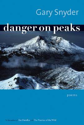 Danger on Peaks: Poems