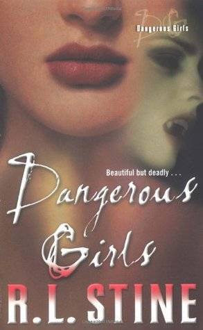 Dangerous Girls