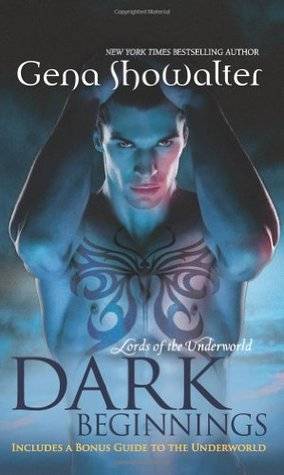 Dark Beginnings (Lords of the Underworld, #0.5, 3.5, 4.5)