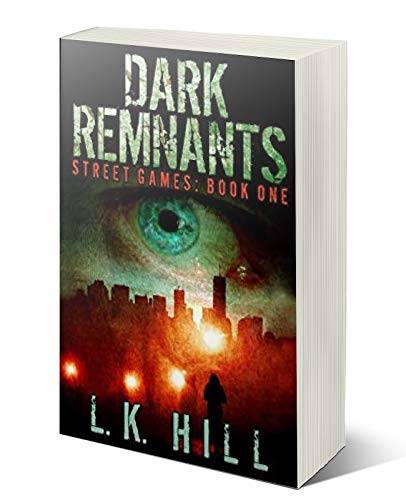 Dark Remnants: An Urban Crime Thriller