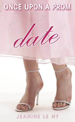 Date (Once Upon A Prom, #3)