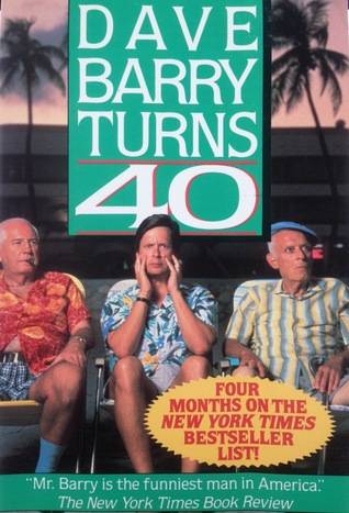 Dave Barry Turns Forty