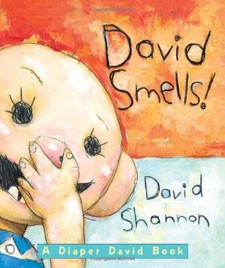 David Smells! A Diaper David Book: A Diaper David Book