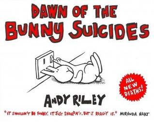 Dawn of the Bunny Suicides