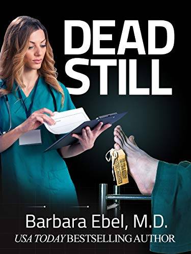 Dead Still: A Medical Thriller