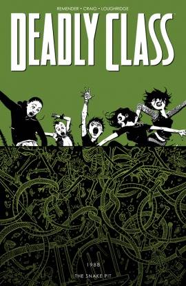 Deadly Class, Vol. 3: The Snake Pit