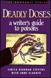 Deadly Doses: A Writer's Guide to Poisons