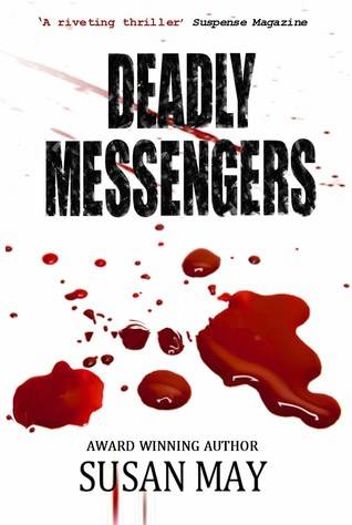 Deadly Messengers