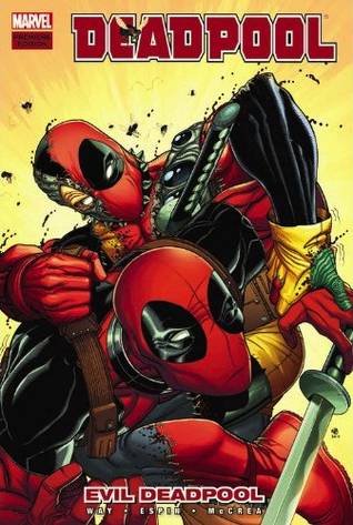 Deadpool, Volume 10: Evil Deadpool