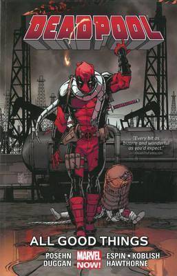 Deadpool, Volume 8: All Good Things…