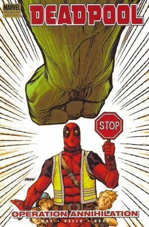 Deadpool, Volume 8: Operation Annihilation