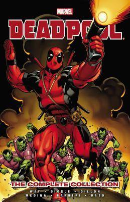 Deadpool, by Daniel Way: The Complete Collection, Volume 1