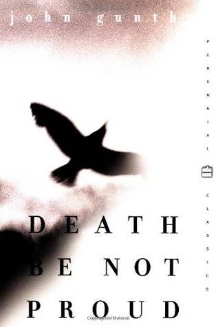 Death Be Not Proud (Perennial Classics)