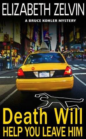 Death Will Help You Leave Him: A Humorous New York Mystery