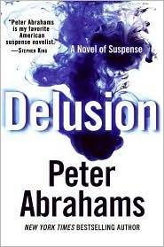 Delusion: A Novel of Suspense