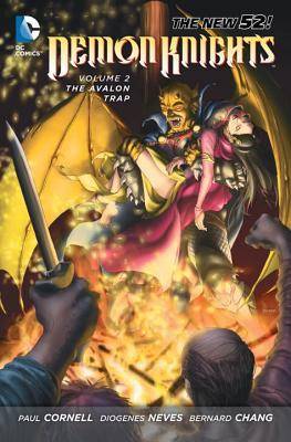 Demon Knights, Volume 2: The Avalon Trap