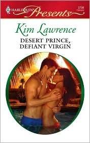 Desert Prince, Defiant Virgin (Harlequin Presents, #2796)