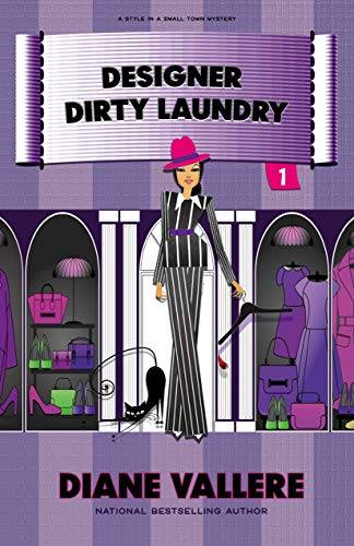 Designer Dirty Laundry: A Fun Fashion Mystery